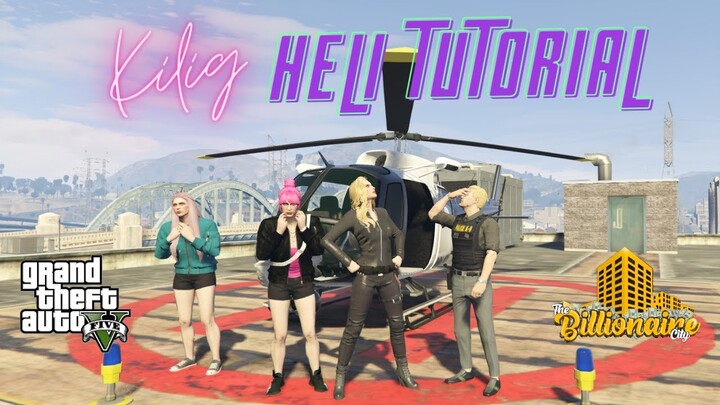 DRIFFA: Kilig Heli Tutorial (KAKILIG) The Billionaire City