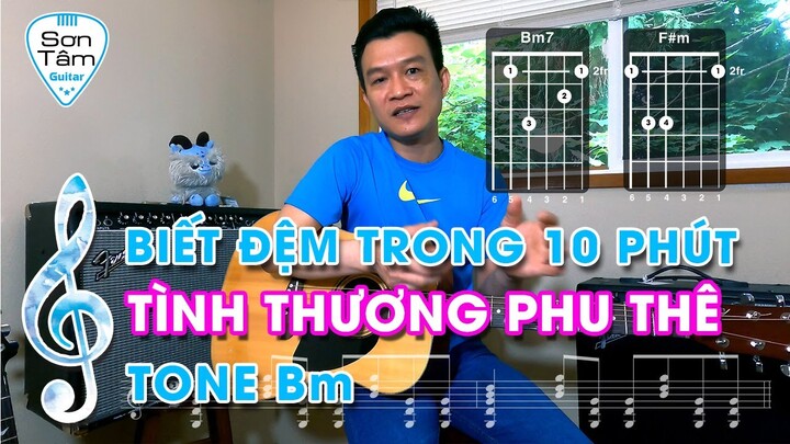 #Guitar đệm hát [Bài 26]- Hướng dẫn đệm hát Tình Thương Phu Thê - Chí Hướng