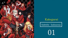 KAKEGURUI | Eps.01 (SUB INDO)480p🎲