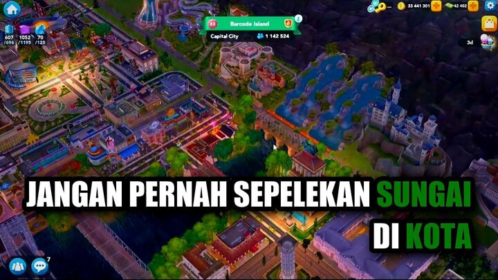 🔥 JANGAN PERNAH SEPELEKAN SUNGAI DI DESAIN KOTA!