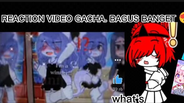 REACTION VIDEO GACHA DI YOUTUBE