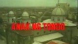 ANAK NG TONDO (1985) FULL MOVIE