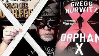 ORPHAN X / Gregg Hurwitz / Book Review / Brian Lee Durfee (spoiler free)