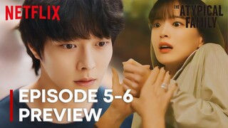 The Atypical Family | Episode 5-6 Preview | Jang Ki-yong | Chun Woo-Hee {ENG SUB}