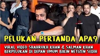 Heboh! Shahrukh Khan dan Salman Khan Berpelukan Erat Didepan Umum, Pertanda Apa?