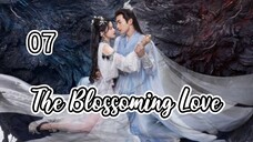 TBL [Sub Indo] The Blossoming Love Eps 7 🇮🇩