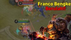 Franco Bengkel Berulah !!