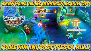 KALIAN HARUS PAKE MARKSMAN INI! UDAH DI NERF TAPI MASIH OP? INI MM TERKUAT!#bestofbest #MAC #Game