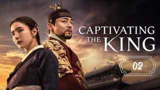 🇰🇷EP 2 | Captivating the King (2024) [Eng Sub]