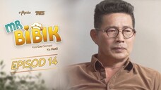Mr Bibik EP14