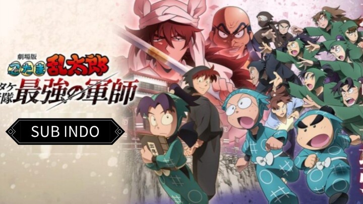 Ninja Boy Rantaro: Gekijouban Nintama Rantaro Dokutake Ninja-tai Saikyou no Gunshi | Sub Indo