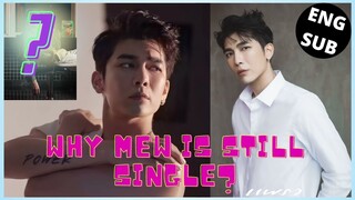 Mew Suppasit said he is single