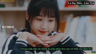 [FMV][Vietsub][Tiểu Lư] Thời Gian Và Anh Vừa Hay Đúng Lúc - Pháo Hoa Đêm Hè [Lư  Dục Hiểu][Lâm Tích]