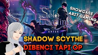 SHADOW SCYTHE ALIAS ARIT GAMING SENJATA PALING GG SOLO LEVELING ARISE