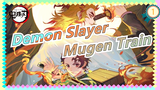 Demon Slayer |【MAD】 With the forecast of Mugen Train_1