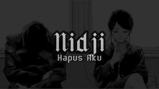 Hapus Aku - nidji (Speed Up)