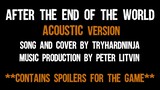 The Walking Dead SONG After the End of the World (Acoustic)