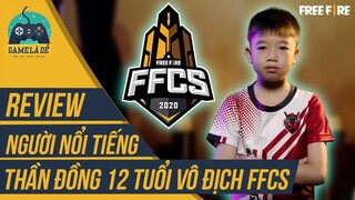 Thần Đồng 12 Tuổi Càn Quét Free Fire Châu Á Và Dành Vô Địch FFCS 2020 | Review Người Nổi Tiếng