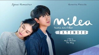 Milea Suara Dari Dilan Extended | Indonesia