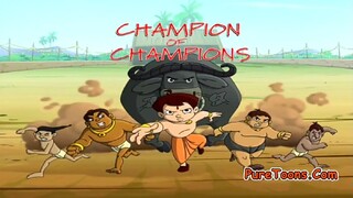 Chhota Bheem Hindi ..3.10                                 Ch C Champion Of Champions 3,10