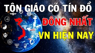 Cập Nhật 16 Tôn Giáo Được Nhà Nước Việt Nam Công Nhận.