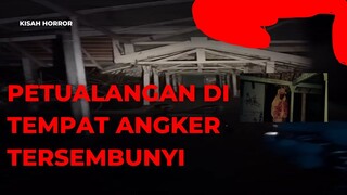 "Pengalaman Seram: Petualangan di Tempat Angker Tersembunyi"