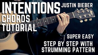 INTENTIONS by JUSTIN BIEBER Guitar Chords Tutorial for Beginners MADE EASY