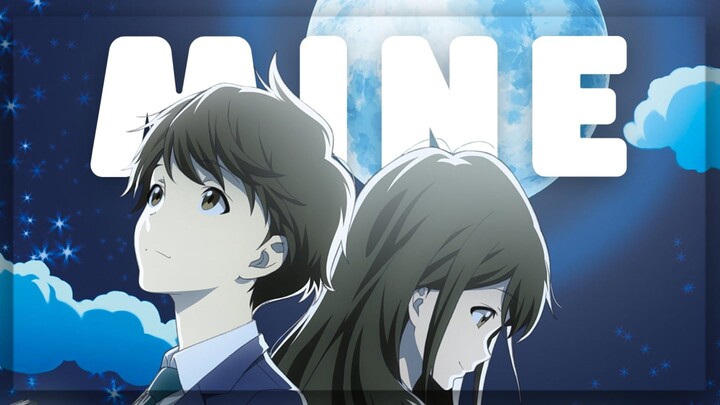 【AMV】Mine | Tsuki ga Kirei