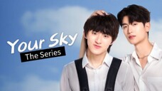 [English Sub.] 𝗨𝗿 𝗦𝗸𝘆 | Ep.2