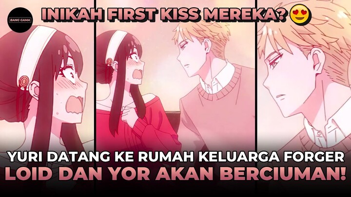 YURI DATANG KE RUMAH KELUARGA FORGER! LOID DAN YOR AKAN BERCIUMAN! - Cerita Spy x Family Episode 8