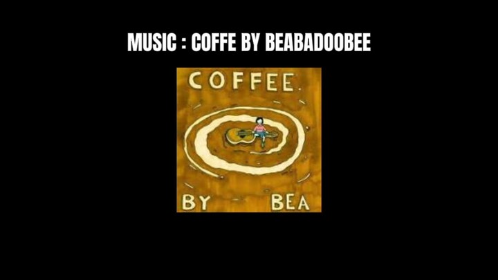 MUSIC VIDEO "COFFE BY BEABADOOBEE"