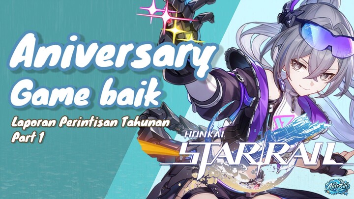 【HONKAI: STAR RAIL】Rekapan Tahunan Player Karbitan | Laporan Perintisan Tahunan Part 1