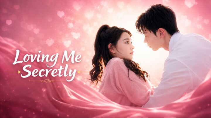 Loving Me Secretly