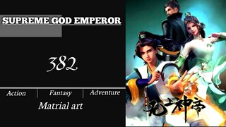 SUPREME GOD EMPEROR EPS 382(SB-IND)