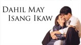 Dahil may Isang Ikaw Aga and Regine Movie 🎦
