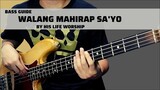 Walang Mahirap Sa'Yo by His Life Worship (Bass Guide)