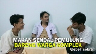 EBEL MASAK SENDAL JEPIT PEMULUNG