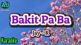 BAKIT PA BA - Jay-R | OPM KARAOKE HD