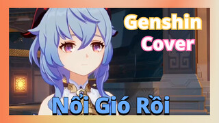 [Genshin, Cover]"Nổi Gió Rồi"