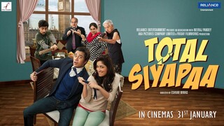 Total Siyapaa | Full Movie - 2014 | Ali Zafar - Yami Gautam | Reliance Entertainment