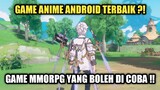 Game Anime Android Terbaik ?!! Game MMORPG Yang Boleh Di Coba !!