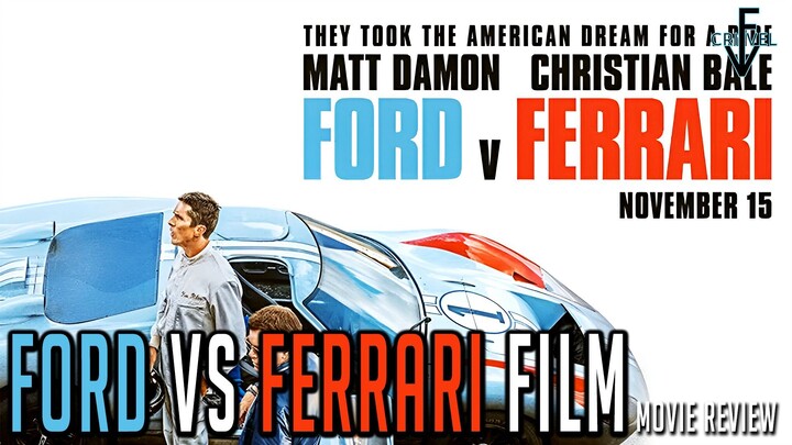 Ford Vs Ferrari (Indo) Balapan 24 Jam Non Stop Dengan 1 Mobil -Film Review