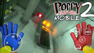 Poppy Playtime : Chapter 2 Mobile - Gameplay 2 #3