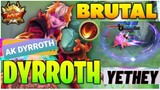 Brutal Dyrroth! NonStop Attack Fearlessly | Top Global Dyrroth AK Dyrroth ~ Mobile Legends