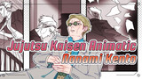 [Jujutsu Kaisen Animatic] Nanami Kento - Leave Work On Time