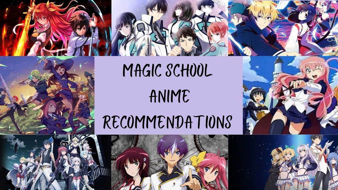TOP 20 Magic School Anime | Anime Recommendations | - Bilibili