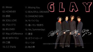 グレイ メドレー 作業用 ★ Glay Greatest Hits ★ グレイ スーパーフライ ★ Glay おすすめの名曲 2021