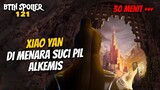 Xiao Yan Di Menara Suci Alkemis - Battle Throught The Heaven 121
