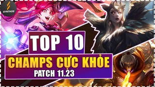 TOP 10 VỊ TƯỚNG LIÊN MINH HUYỀN THOẠI SOLO CARRY CỰC MẠNH TRONG GIAI ĐOẠN TIỀN MÙA GIẢI PATCH 11.23