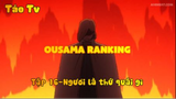 Ousama Ranking_Tập 16-Ngươi là thứ quái gì